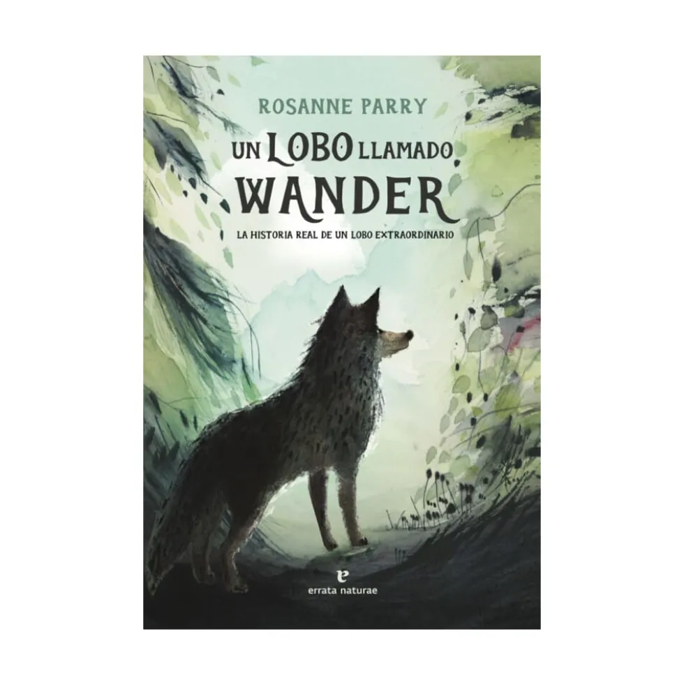Libro Un Lobo Llamado Wander